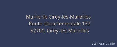 Mairie de Cirey-lès-Mareilles