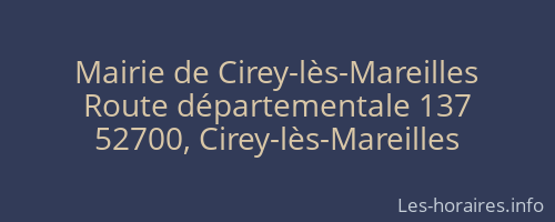 Mairie de Cirey-lès-Mareilles