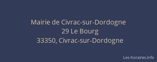 Mairie de Civrac-sur-Dordogne