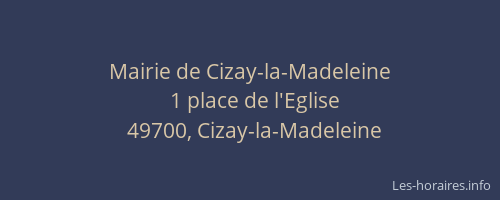 Mairie de Cizay-la-Madeleine