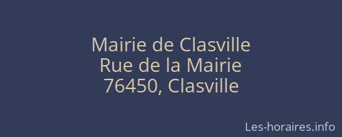 Mairie de Clasville