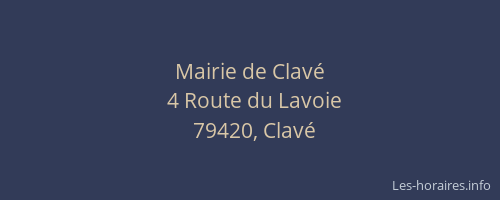 Mairie de Clav&eacute;