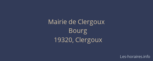 Mairie de Clergoux