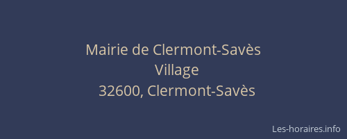 Mairie de Clermont-Sav&egrave;s