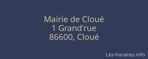 Mairie de Cloué