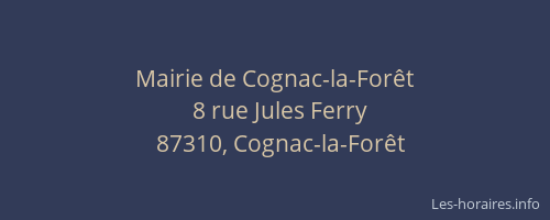 Mairie de Cognac-la-For&ecirc;t