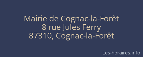 Mairie de Cognac-la-Forêt