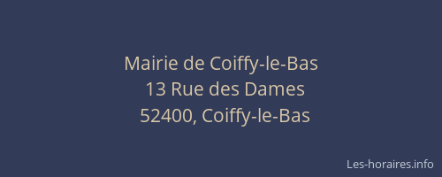 Mairie de Coiffy-le-Bas