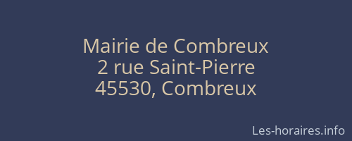 Mairie de Combreux