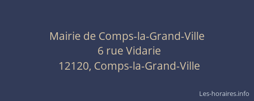 Mairie de Comps-la-Grand-Ville