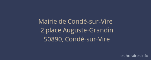 Mairie de Cond&eacute;-sur-Vire