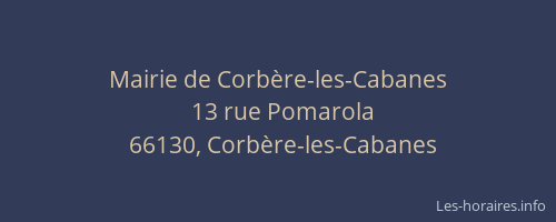 Mairie de Corb&egrave;re-les-Cabanes