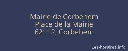 Mairie de Corbehem