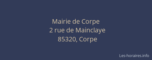 Mairie de Corpe