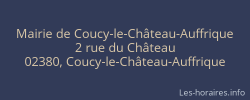Mairie de Coucy-le-Château-Auffrique