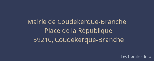 Mairie de Coudekerque-Branche