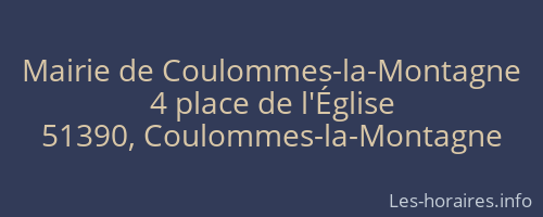 Mairie de Coulommes-la-Montagne