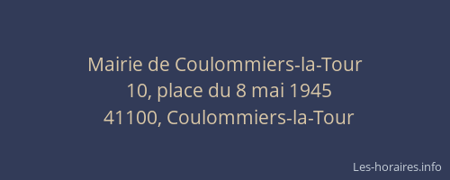 Mairie de Coulommiers-la-Tour