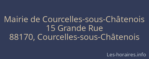 Mairie de Courcelles-sous-Châtenois