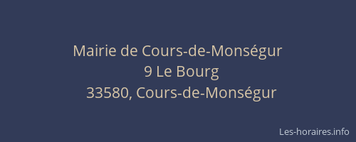 Mairie de Cours-de-Mons&eacute;gur
