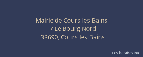 Mairie de Cours-les-Bains