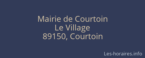 Mairie de Courtoin