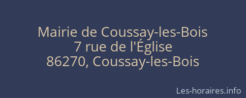 Mairie de Coussay-les-Bois