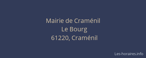 Mairie de Cram&eacute;nil