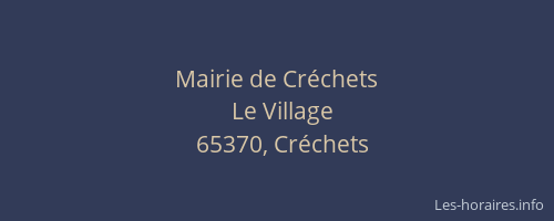 Mairie de Cr&eacute;chets