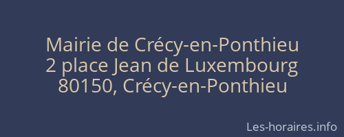 Mairie de Crécy-en-Ponthieu