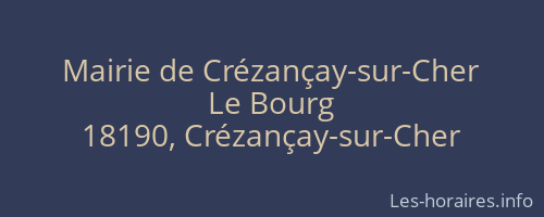 Mairie de Crézançay-sur-Cher