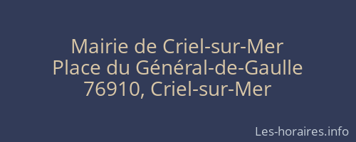 Mairie de Criel-sur-Mer