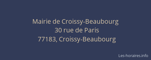 Mairie de Croissy-Beaubourg