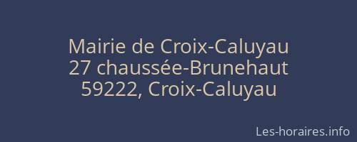 Mairie de Croix-Caluyau