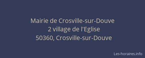 Mairie de Crosville-sur-Douve