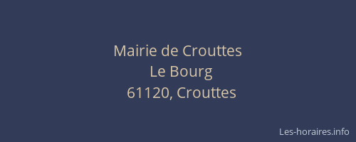 Mairie de Crouttes
