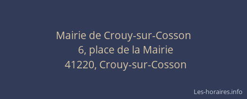 Mairie de Crouy-sur-Cosson