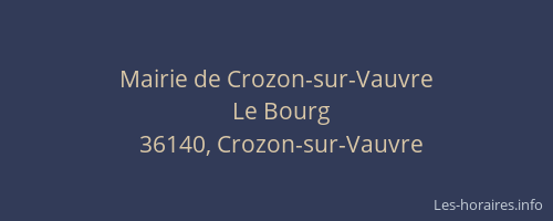 Mairie de Crozon-sur-Vauvre