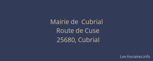 Mairie de  Cubrial