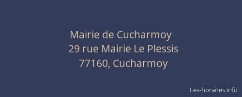 Mairie de Cucharmoy