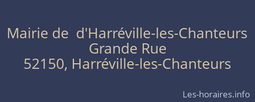 Mairie de  d'Harréville-les-Chanteurs