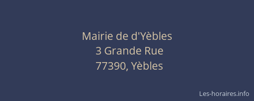 Mairie de d'Yèbles
