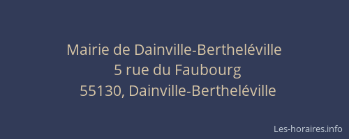 Mairie de Dainville-Bertheléville