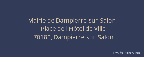Mairie de Dampierre-sur-Salon