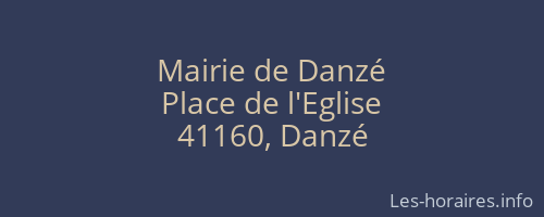 Mairie de Danzé