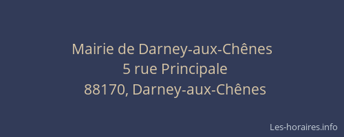 Mairie de Darney-aux-Chênes