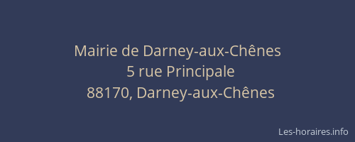 Mairie de Darney-aux-Ch&ecirc;nes