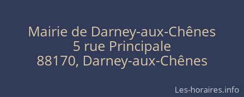 Mairie de Darney-aux-Chênes