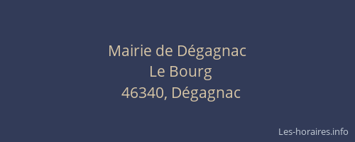 Mairie de Dégagnac