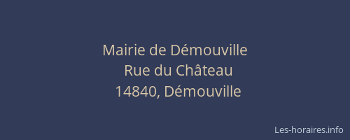 Mairie de D&eacute;mouville